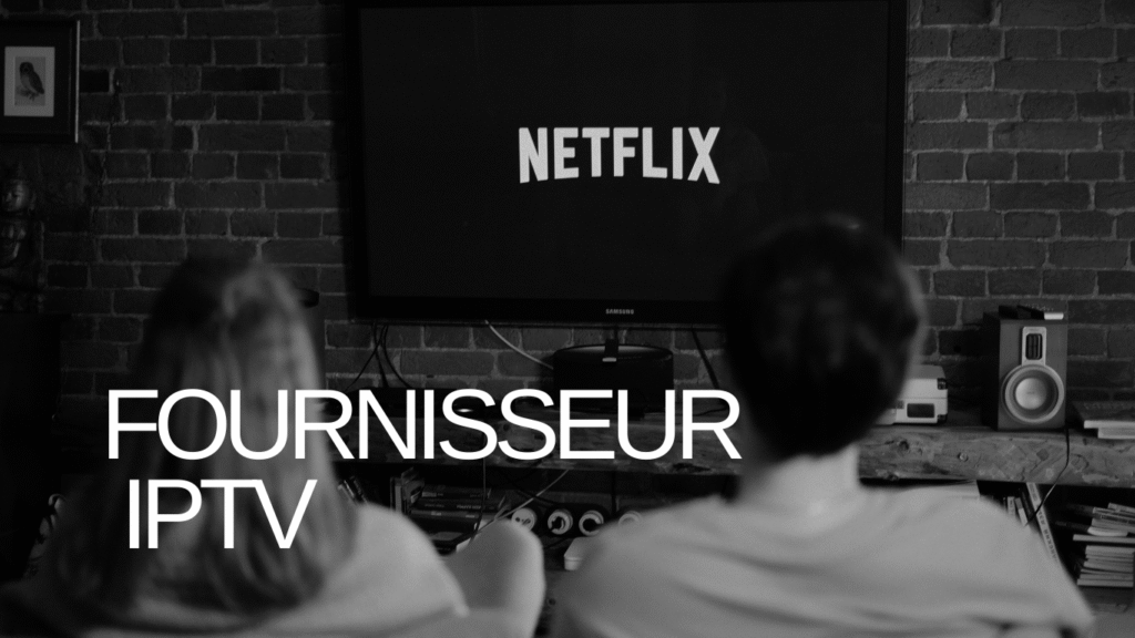 Fournisseur IPTV